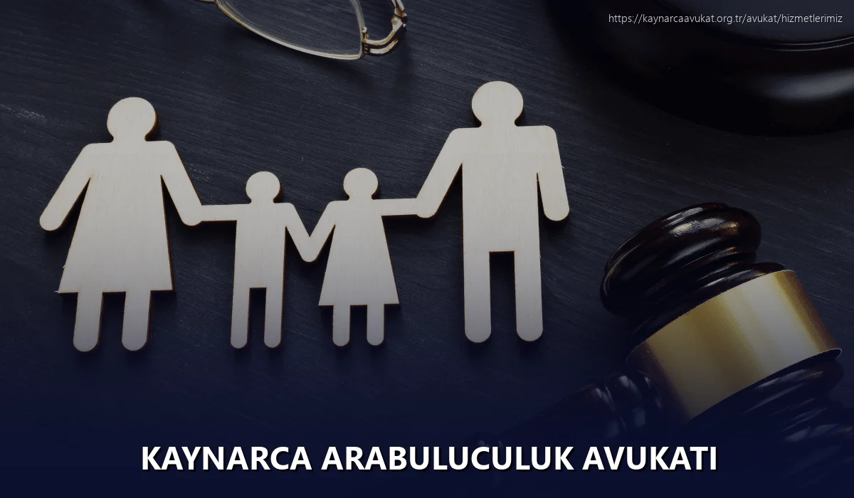 Kaynarca Arabuluculuk Avukatı