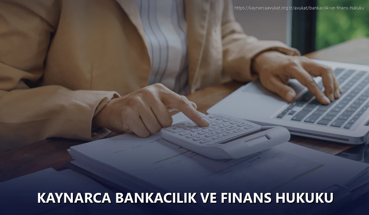 Kaynarca Bankacılık ve Finans Hukuku