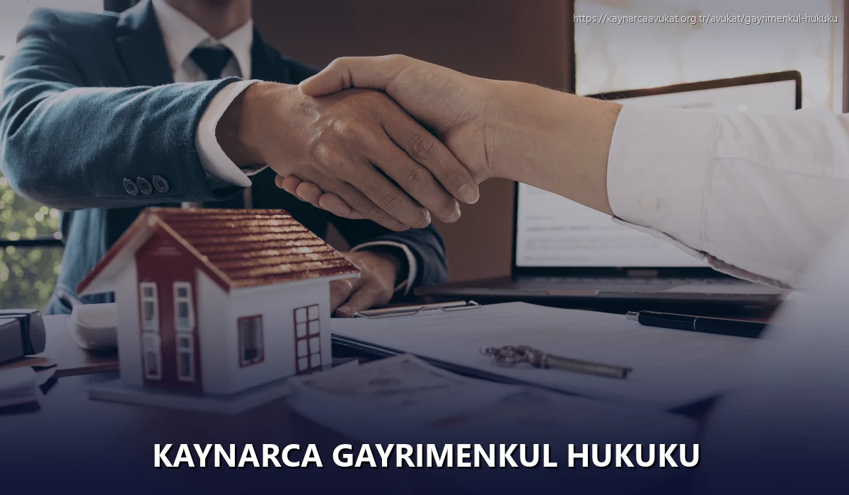 Kaynarca Gayrimenkul Hukuku