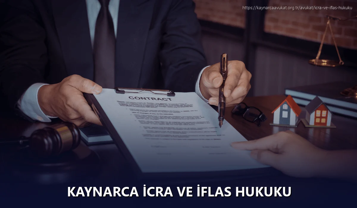 Kaynarca İcra ve İflas Hukuku
