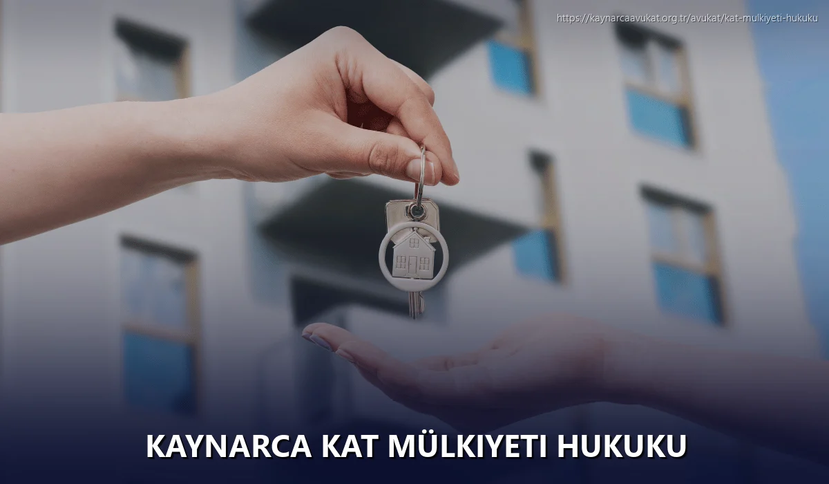 Kaynarca Kat Mülkiyeti Hukuku