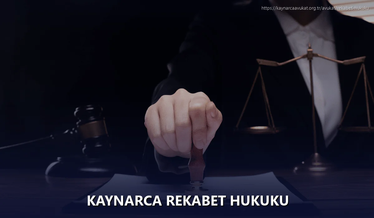 Kaynarca Rekabet Hukuku